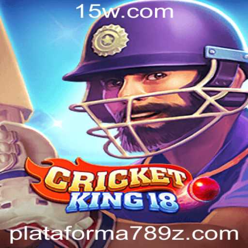 CricketKing18: Explorando a Revolução do Jogo na Plataforma 789z