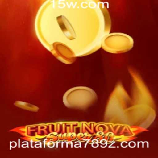 Descubra o Mundo Vibrante de FruitNovaSuper80 na Plataforma 789z