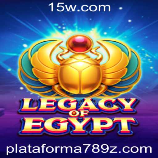 LegacyOfEgypt: Descubra Aventuras Antigas na Plataforma 789z